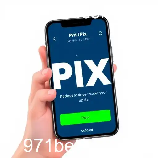 Depósito via PIX na 971bet: Jogue com Segurança e Rapidez